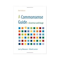 A Commonsense Guide to Grammar and Usage