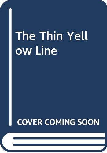 The Thin Yellow Line (By: William Moore) cover