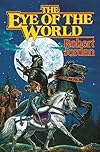 The Eye of the World (The Wheel of Time, Book 1) - Robert Jordan