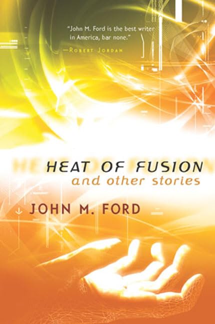Heat of Fusion and Other Stories book cover