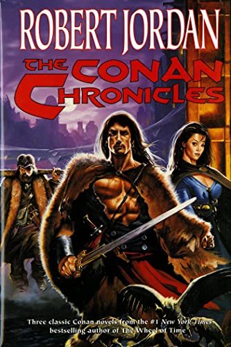 The Conan Chronicles (By: Robert Jordan) cover