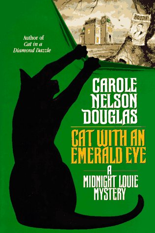 Cat with an Emerald Eye (By: Carole Nelson Douglas) cover
