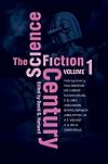 The Science Fiction Century, Volume 1