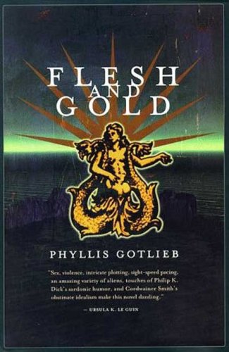 Flesh and Gold