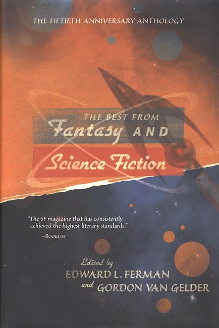 The Best from Fantasy & Science Fiction: The 50th Anniversary Anthology book cover