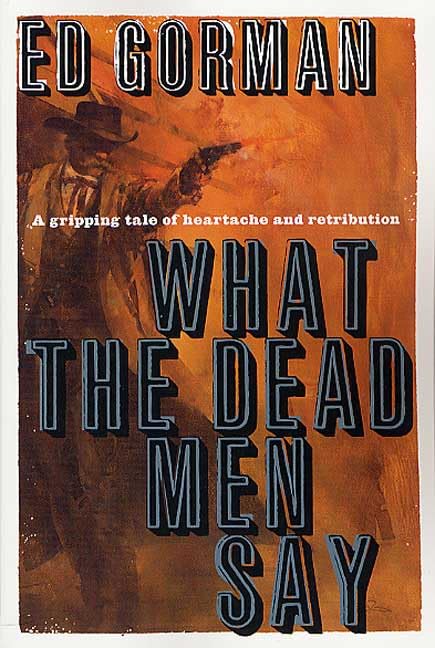 What The Dead Men Say book cover