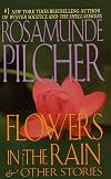 Flowers in the Rain and Other Stories