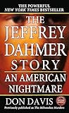 The Jeffrey Dahmer Story An American Nightmare