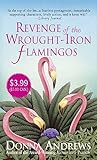 Revenge of the Wrought-Iron Flamingos