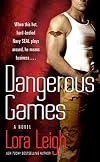 Dangerous Games