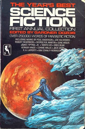 The Year's Best Science Fiction: First Annual Collection book cover
