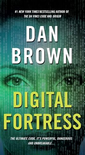 Digital Fortress written by Dan Brown