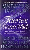 Faeries Gone Wild (Anthology 4-in-1)
