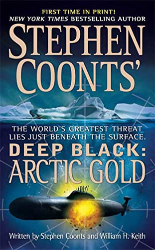 Arctic Gold (By: Stephen Coonts,William H. Keith Jr.) cover