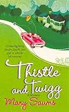Thistle & Twigg