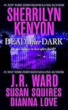 Dead After Dark (Shadow of the Moon / The Story of Son / Beyond the Night / Midnight Kiss Goodbye)