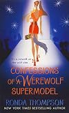 Confessions of a Werewolf Supermodel