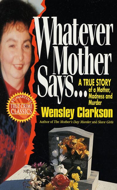 Whatever Mother Says... book cover