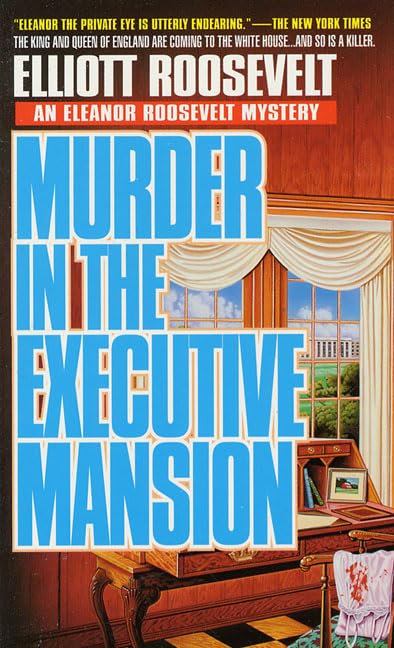 Murder in the Executive Mansion book cover