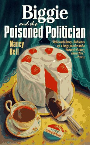 Biggie and The Poisoned Politician book cover