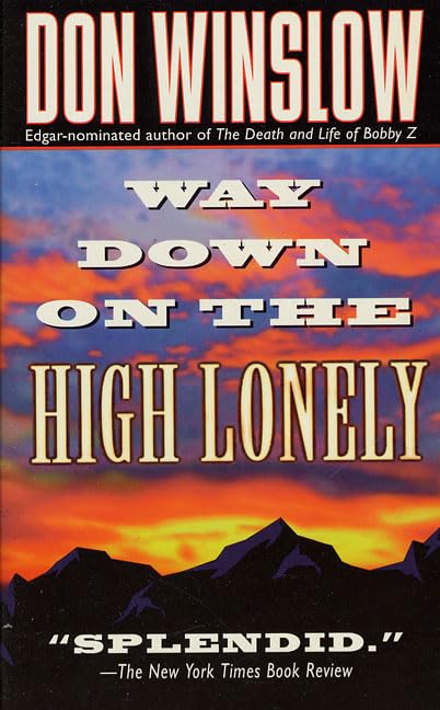 Way Down on the High Lonely cover