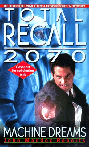 Total Recall 2070: Machine Dreams book cover