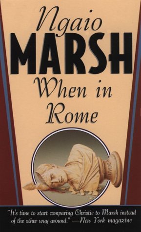 When in Rome (By: Ngaio Marsh) cover