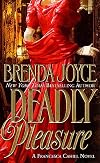 Deadly Pleasure (Francesca Cahill Romance Novels)