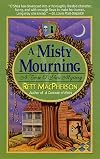 A Misty Mourning