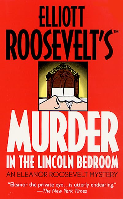 Murder in the Lincoln Bedroom book cover