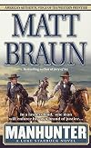 Manhunter: A Luke Starbuck Novel (Luke Starbuck Novels)
