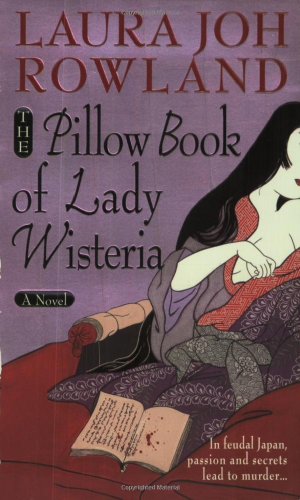 The Pillow Book of Lady Wisteria book cover