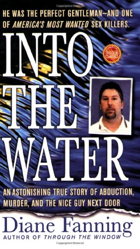Into the Water (By: Diane Fanning) cover