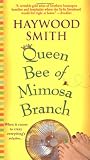 Queen Bee of Mimosa Branch