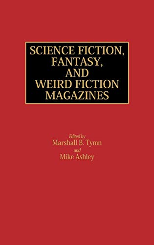 Science Fiction, Fantasy, and Weird Fiction Magazines book cover