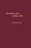 The Supreme Court in modern role