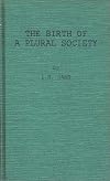 The birth of a plural society; the development of Northern Rhodesia under the British South Africa Company, 1894-1914