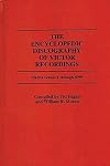 The encyclopedic discography of Victor recordings. the Victor Talking Machine Company, 24 April 1903 to 7 January 1908 / Matrix series 1 through 4999