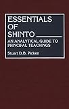 Essentials Of Shinto An Analytical Guide To Principal Teachings Resources In Asian Philosophy And Religion
