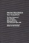 From Erasmus to Tolstoy: Peace Literature of Four Centuries - Jacob Ter Meulen's Bibliographies of the Peace Movement Be