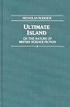 Ultimate Island: On the Nature of British Science Fiction