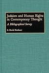 Judaism and Human Rights in Contemporary Thought: A Bibliographical Survey (Bibliographies and Indexes in Religious Studies)