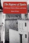 The Regions of Spain: A Reference Guide to History and Culture