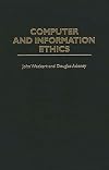 Computer and information ethics