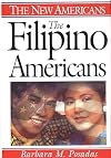 The Filipino Americans (The New Americans)
