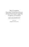 The Complete Wartime Correspondence of Tsar Nicholas II and the Empress Alexandra: April 1914-March 1917 (Documentary Re