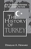 The History of Turkey