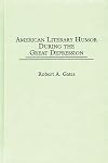 american literary humor during the great depression