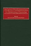Religious Fundamentalism in Developing Countries: (Contributions to the Study of Religion)