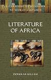 Literature of Africa (Literature as Windows to World Cultures)